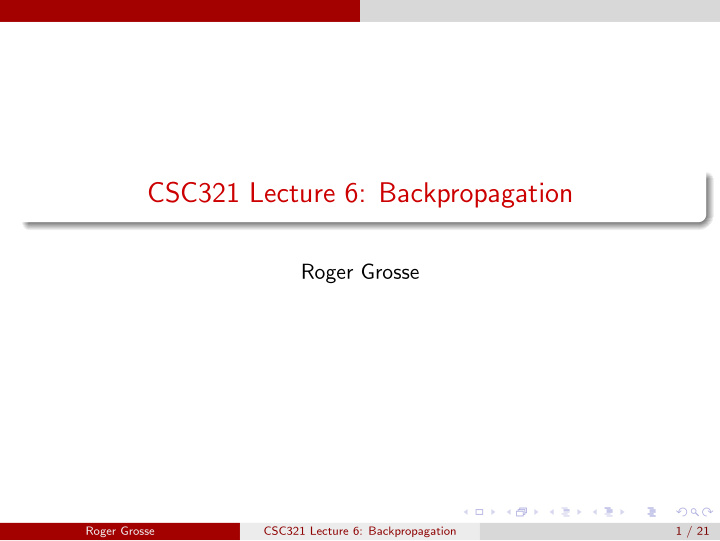 csc321 lecture 6 backpropagation