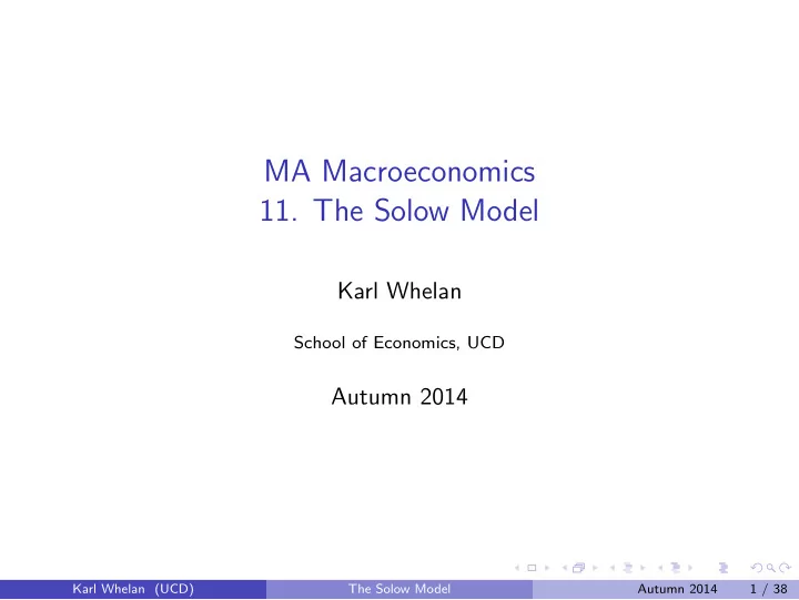 ma macroeconomics 11 the solow model