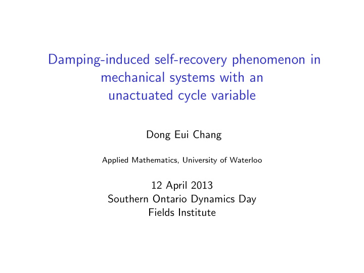 damping induced self recovery phenomenon in mechanical