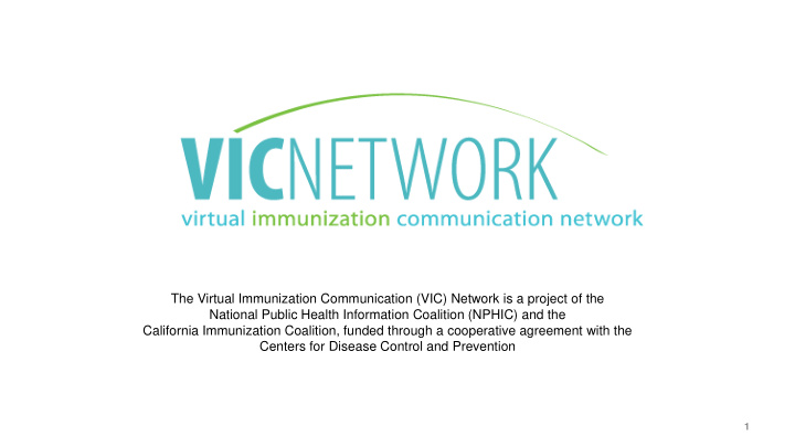 1 a nationwide virtual immunization community of health
