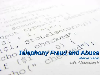 Telephony Fraud and Abuse  Telephony Fraud and Abuse  Merve Sahin  sahin@eurecom.fr  Background