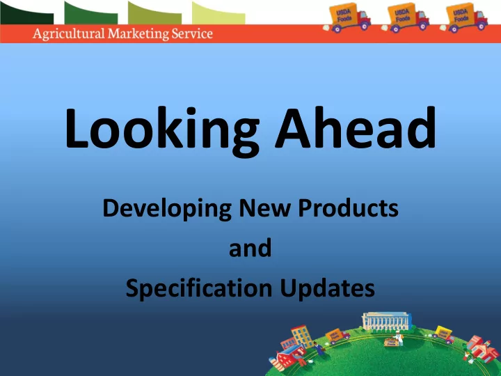looking ahead