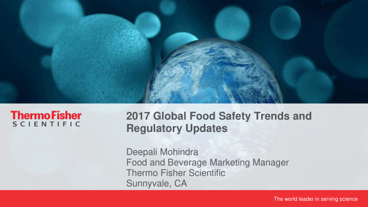 2017 global food safety trends and regulatory updates