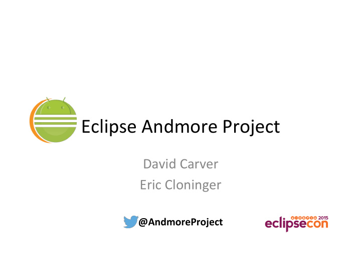 eclipse andmore project