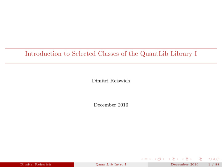 introduction to selected classes of the quantlib library i