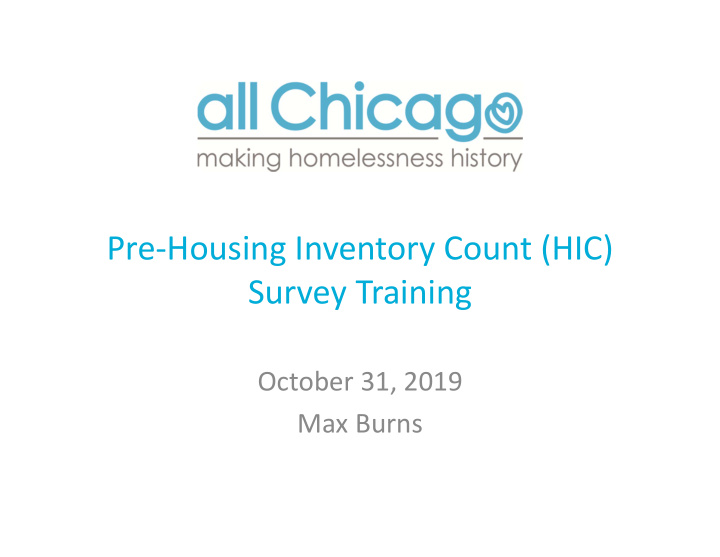 pre housing inventory count hic survey training