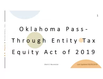 O k l  O k l a h o m a h o m a P a P a s s   T h r  T h r o u g h u g h E n  E n t i t y t i t y