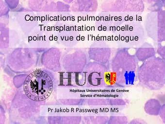 Complications pulmonaires de la  Transplantation de moelle  point de vue de lhmatologue