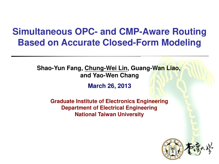 simultaneous opc and cmp aware routing