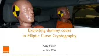 Exploiting dummy codes  in Elliptic Curve Cryptography  Andy Russon  4 June 2020  2/20  About me