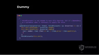 Dummy  Dummy  fetchDiscounts is a side effect, a dummy can replace it for testing  Dummy - Unit