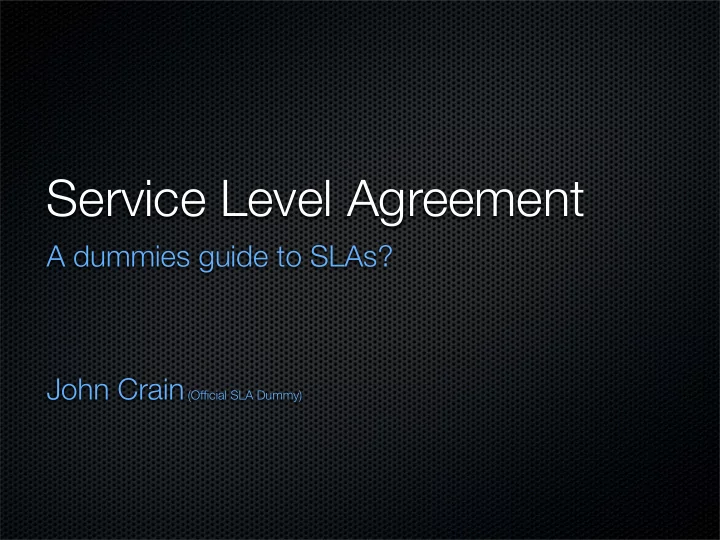 service level agreement