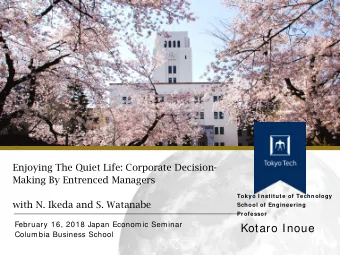 Kotaro Inoue  Columbia Business School  Motivation: What is real costs of  cross-shareholding?