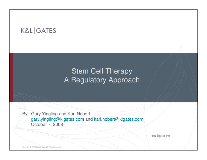 stem cell therapy a regulatory approach