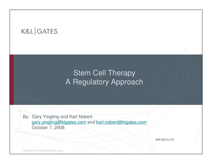 stem cell therapy a regulatory approach