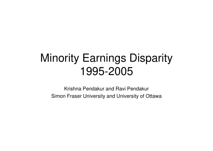 minority earnings disparity 1995 2005 1995 2005