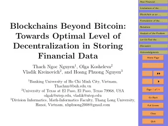 Blockchains Beyond Bitcoin:  Notations  Towards Optimal Level of  Analysis of the Problem  Let Us