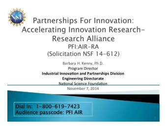 Di Dial In: 1-800-619-7423  Aud  Audience  ience passcod  asscode:  e: PFI  PFI AIR  AIR  1