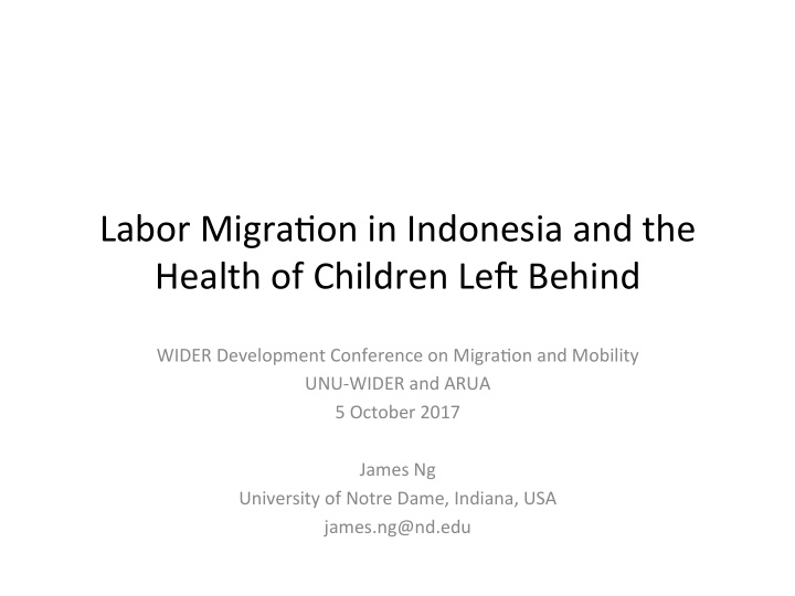 labor migra on in indonesia and the health of children