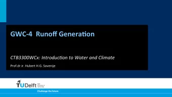 GWC-4    Runoff  Genera/on    CTB3300WCx:  Introduc2on  to  Water  and
