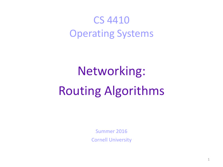 networking routing algorithms summer 2016 cornell