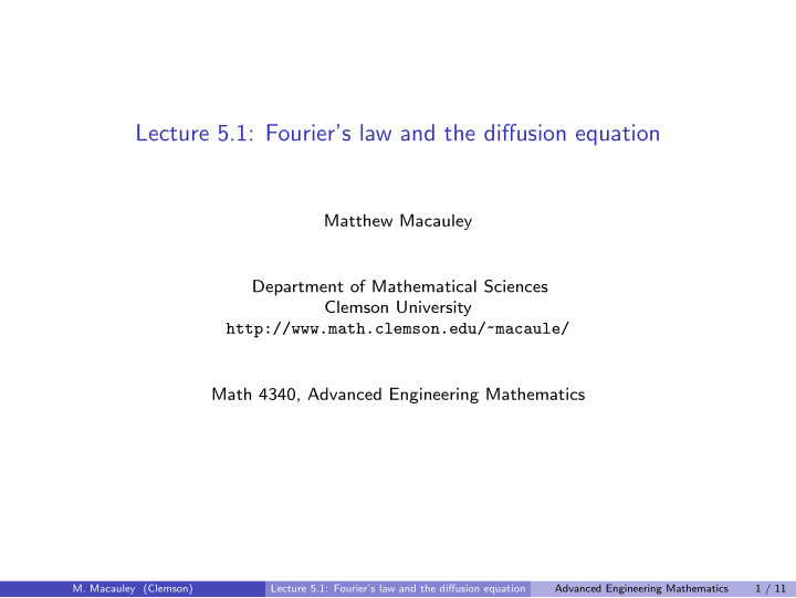 lecture 5 1 fourier s law and the diffusion equation