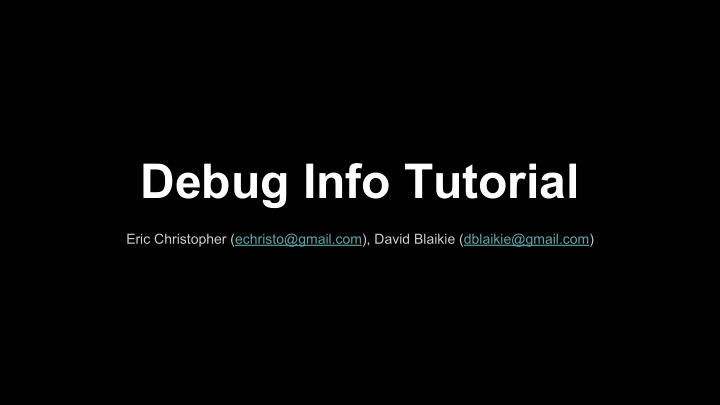 debug info tutorial