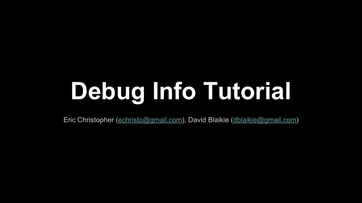 debug info tutorial