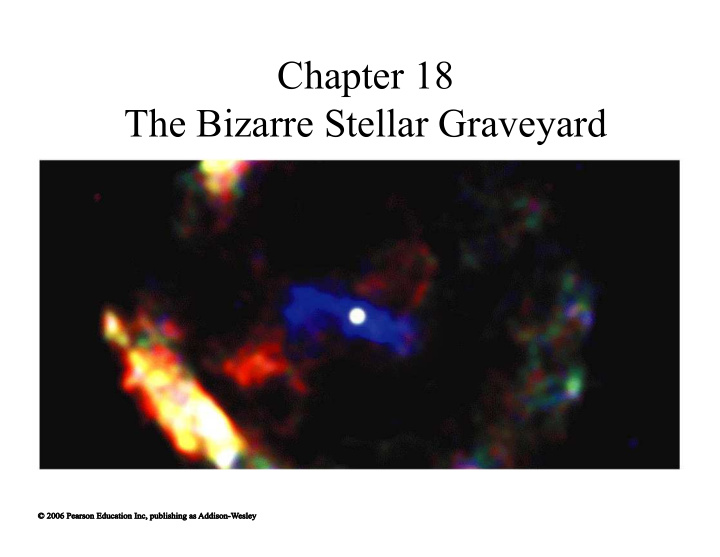 chapter 18 the bizarre stellar graveyard 18 1 white dwarfs