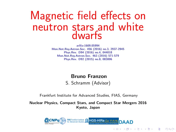 magnetic field effects on neutron stars and white dwarfs