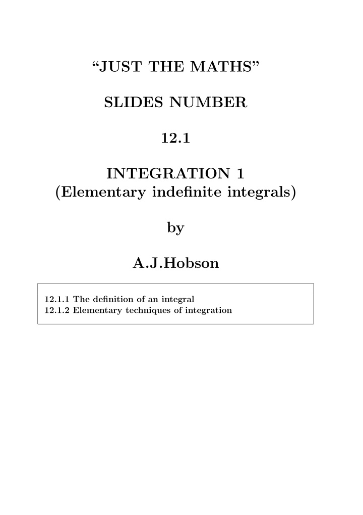 just the maths slides number 12 1 integration 1