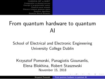 From quantum hardware to quantum  AI  School of Electrical and Electronic Engineering  University