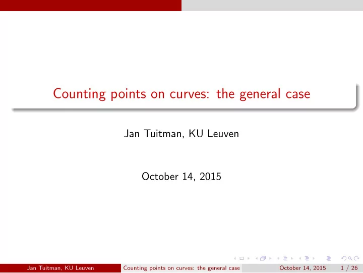 counting points on curves the general case
