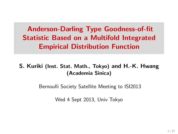 anderson darling type goodness of fit statistic based on