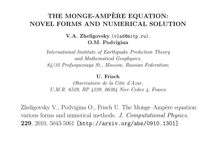 the monge amp ere equation novel forms and numerical