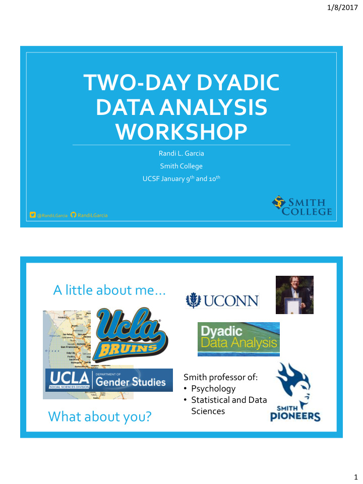 two day dyadic