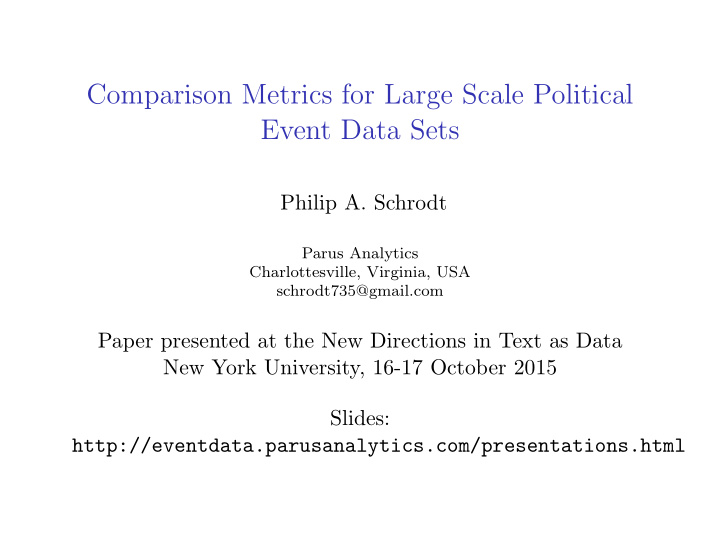 comparison metrics for large scale political event data