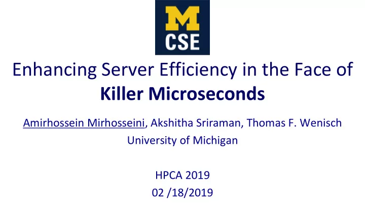 enhancing server efficiency in the face of killer