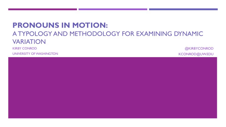 pronouns in motion