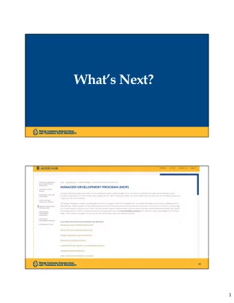Whats Next?  29  1  The MDP Journey  Next  Spring  Leadership  MDP Badge  Fall  Symposium