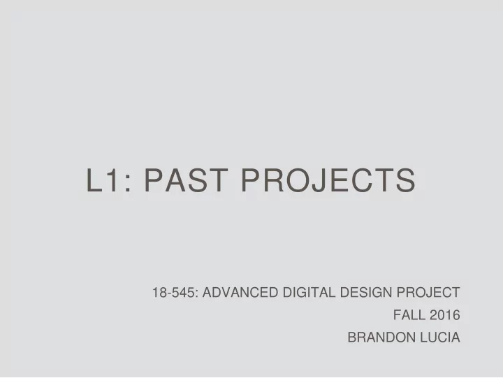 l1 past projects