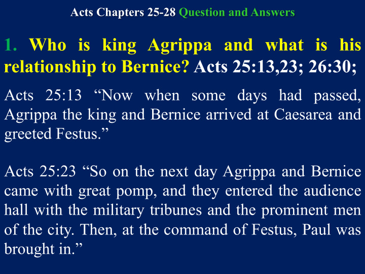 1 who is king agrippa and what is his relationship to