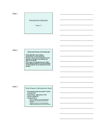 Slide 1  ___________________________________  ___________________________________  Schizophrenic