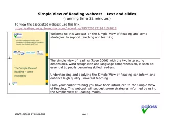 Simple View of Reading webcast  text and slides  (running time 22 minutes)  To view the