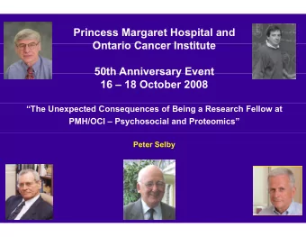 Princess Marga  ret Hospital and  Ontario Can  Ontario Can  ncer Institute  ncer Institute  50th