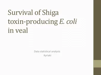toxin-producing E. coli  in veal  Data statistical analysis  Kyriaki  Project description  Food