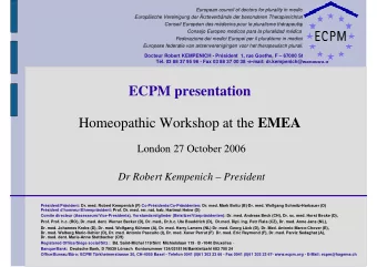 ECPM presentation Homeopathic Workshop at the EMEA  London 27 October 2006  Dr Robert Kempenich