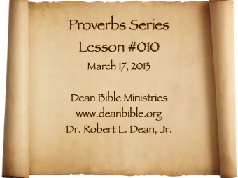 Proverbs Series  Lesson #010  March 17, 2013  Dean Bible Ministries  www.deanbible.org  Dr. Robert