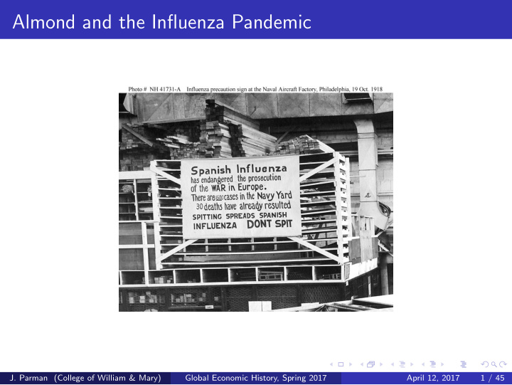 almond and the influenza pandemic