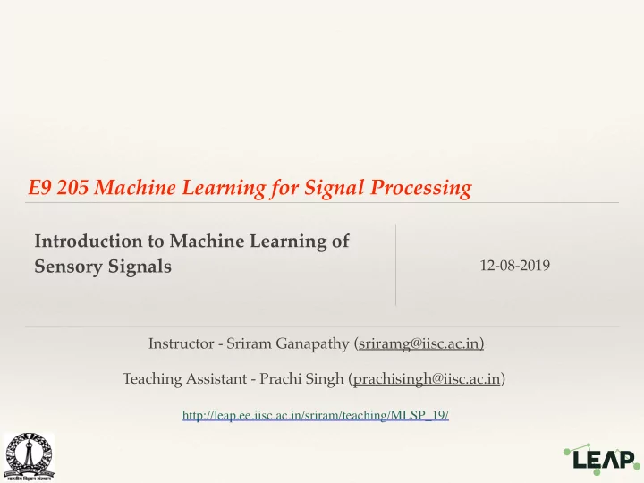 e9 205 machine learning for signal processing